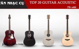 Guitar Acoustic tốt nhất (2)